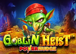 osaka55 Goblin Heist Powernudge ทดลองเล่นฟรี